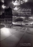 Stations ferroviaires de la Côte fleurie&nbsp;-&nbsp;Olivier Mériel, F. Dutour
