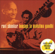 Ravi Shankar&nbsp;-&nbsp;Homage to Mahatma Gandhi