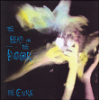 The Cure&nbsp;-&nbsp;The head on the door