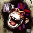Shakaponk&nbsp;-&nbsp;Loco con da frenchy talkin