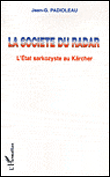 La société du radar&nbsp;-&nbsp;Jean-Gustave Padioleau