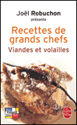 Les recettes des grands chefs&nbsp;-&nbsp;Joël Robuchon
