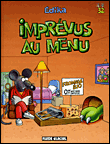 Imprévus au menu&nbsp;-&nbsp;Edika