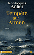 Tempête sur Armen&nbsp;-&nbsp;Jean-Jacques Antier