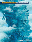 L'illustration universelle des droits de l'homme&nbsp;-&nbsp;Collectif