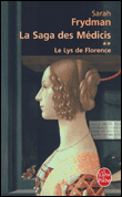 Le lys de Florence&nbsp;-&nbsp;Sarah Frydman