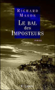 Le bal des imposteurs&nbsp;-&nbsp;Richard Mason