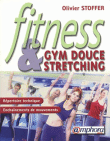 Fitness, gym douce et stretching