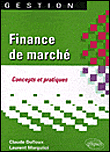 Finance de marché&nbsp;-&nbsp;Claude Dufloux, L. Margulici