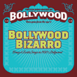 Bollywood&nbsp;-&nbsp;Bollywood bizarro - Digipack