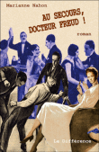 Au secours docteur Freud&nbsp;-&nbsp;Marianne Nahon