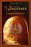 Le traité des 5 sagesses et des 8 consciences&nbsp;-&nbsp;Khenchen Thrangou