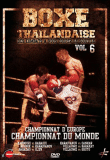 Boxe Thailandaise - Les Combats - Volume 6&nbsp;-&nbsp;Boxe