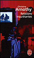 Relations inquiétantes&nbsp;-&nbsp;Christine Arnothy