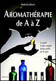 Aromathérapie de A à Z&nbsp;-&nbsp;P. Davis