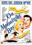 On moonlight Bay&nbsp;-&nbsp;Roy Del Ruth