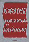 Design, techniques et matériaux&nbsp;-&nbsp;Raymond Guidot