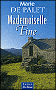 Mademoiselle Fine&nbsp;-&nbsp;Marie de Palet