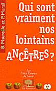 Qui sont vraiment nos lointains ancêtres ?&nbsp;-&nbsp;Bruno Maureille, Pascal Murail