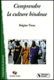 Comprendre la culture hindoue&nbsp;-&nbsp;Brigitte Tison