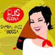 Elis Regina&nbsp;-&nbsp;Samba jazz and bossa