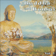 Oliver Shanti&nbsp;-&nbsp;Buddha and bonsai