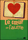 Le coeur de l'autre&nbsp;-&nbsp;Irène Cohen-Janca