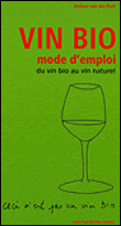 Vin bio, mode d'emploi Vin bio, mode d'emploi
