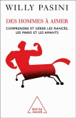 Des hommes à aimer&nbsp;-&nbsp;Willy Pasini