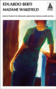 Madame Wakefield&nbsp;-&nbsp;Eduardo Berti