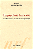 La psychose française&nbsp;-&nbsp;Mehdi Belhaj Kacem