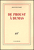 De Proust à Dumas&nbsp;-&nbsp;Jean-Yves Tadié