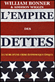 L'empire des dettes&nbsp;-&nbsp;W. Bonner, A. Wiggin
