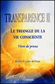 Transparence&nbsp;-&nbsp;Reine-Claire, Gaal