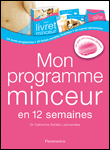 Mon programme minceur en 12 semaines