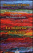 Enquête sur les hommes du don&nbsp;-&nbsp;D. Camus