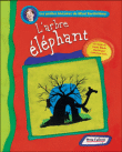 L'arbre éléphant&nbsp;-&nbsp;Jonier Marin