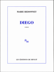 Diego&nbsp;-&nbsp;Marie Redonnet