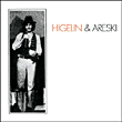 Jacques Higelin, Areski