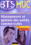 Management et gestion des unités commerciales&nbsp;-&nbsp;Carole Hamon, Pascal Lezin, Alain Toullec
