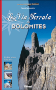 Les via ferrata des Dolomites&nbsp;-&nbsp;Pascal Sombardier