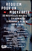 Requiem pour un muckraker&nbsp;-&nbsp;Roger Martin