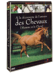 A la découverte de l'univers des Chevaux&nbsp;-&nbsp;Volume 1