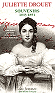 Souvenirs 1843-1854&nbsp;-&nbsp;Juliette Drouet