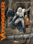 Voyageur, Futur T1&nbsp;-&nbsp;Éric Stalner, Pierre Boisserie