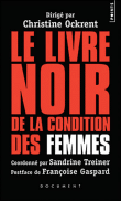 Le livre noir de la condition des femmes