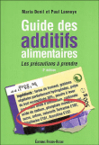 Guide des additifs alimentaires
