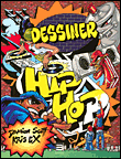 Dessiner hip-hop&nbsp;-&nbsp;Damion Scott