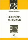 Le cinéma allemand&nbsp;-&nbsp;Bernard Eisenschitz
