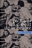 Le goût de la beauté&nbsp;-&nbsp;Eric Rohmer
